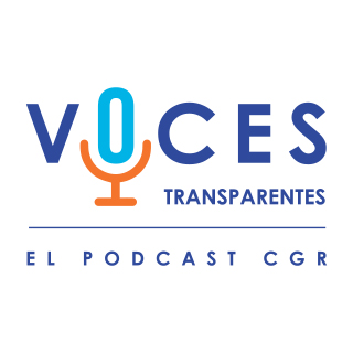 Publicaciones CGR | Voces Transparentes - El Podcast de la Contraloría General de la República