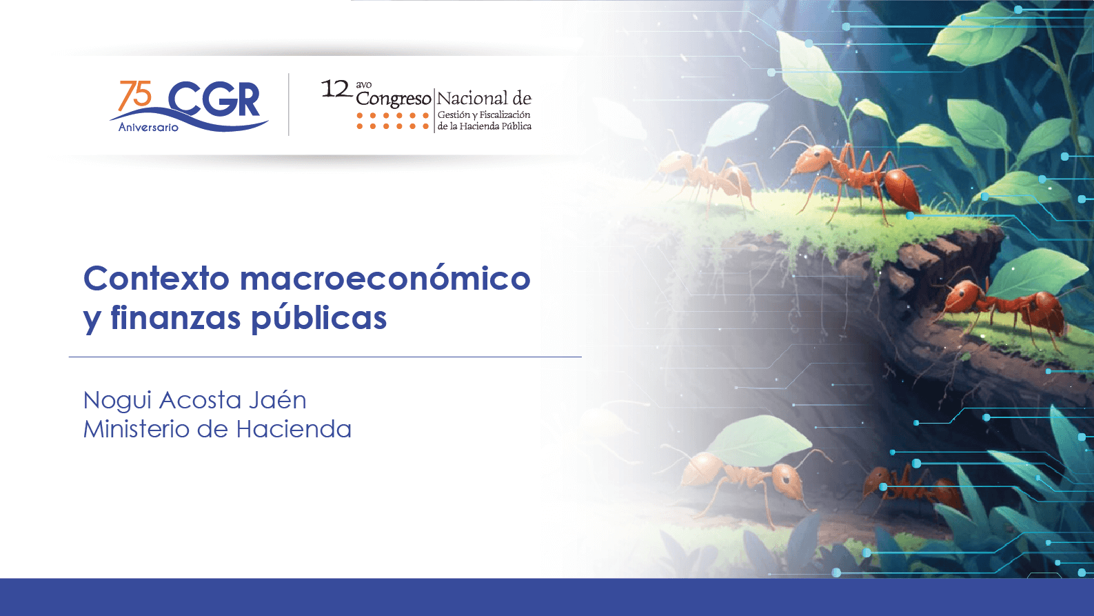 Contexto macroeconómico y finanzas públicas