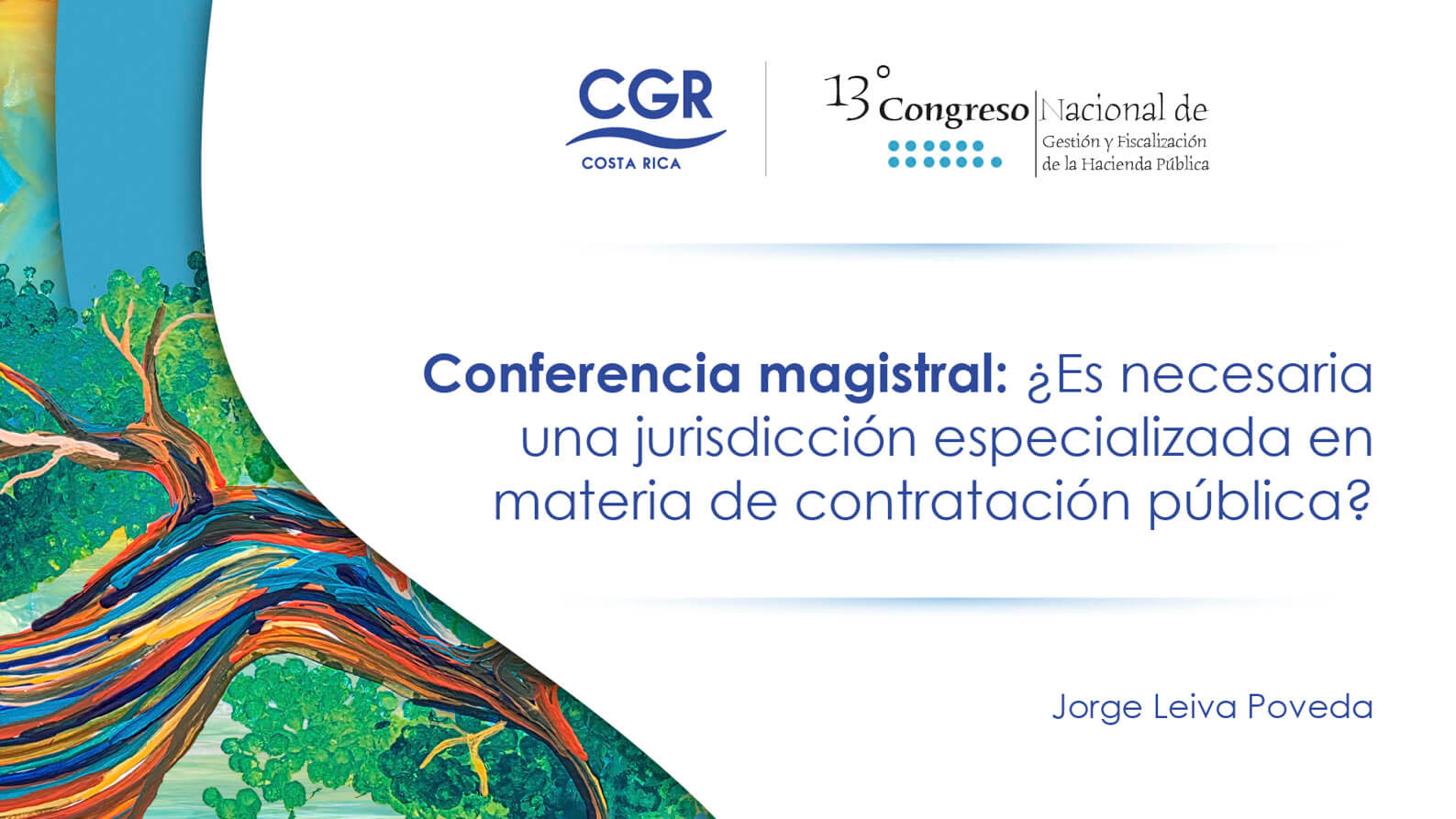 Conferencia magistral: ¿Es necesaria una jurisdicción especializada en materia de contratación pública?