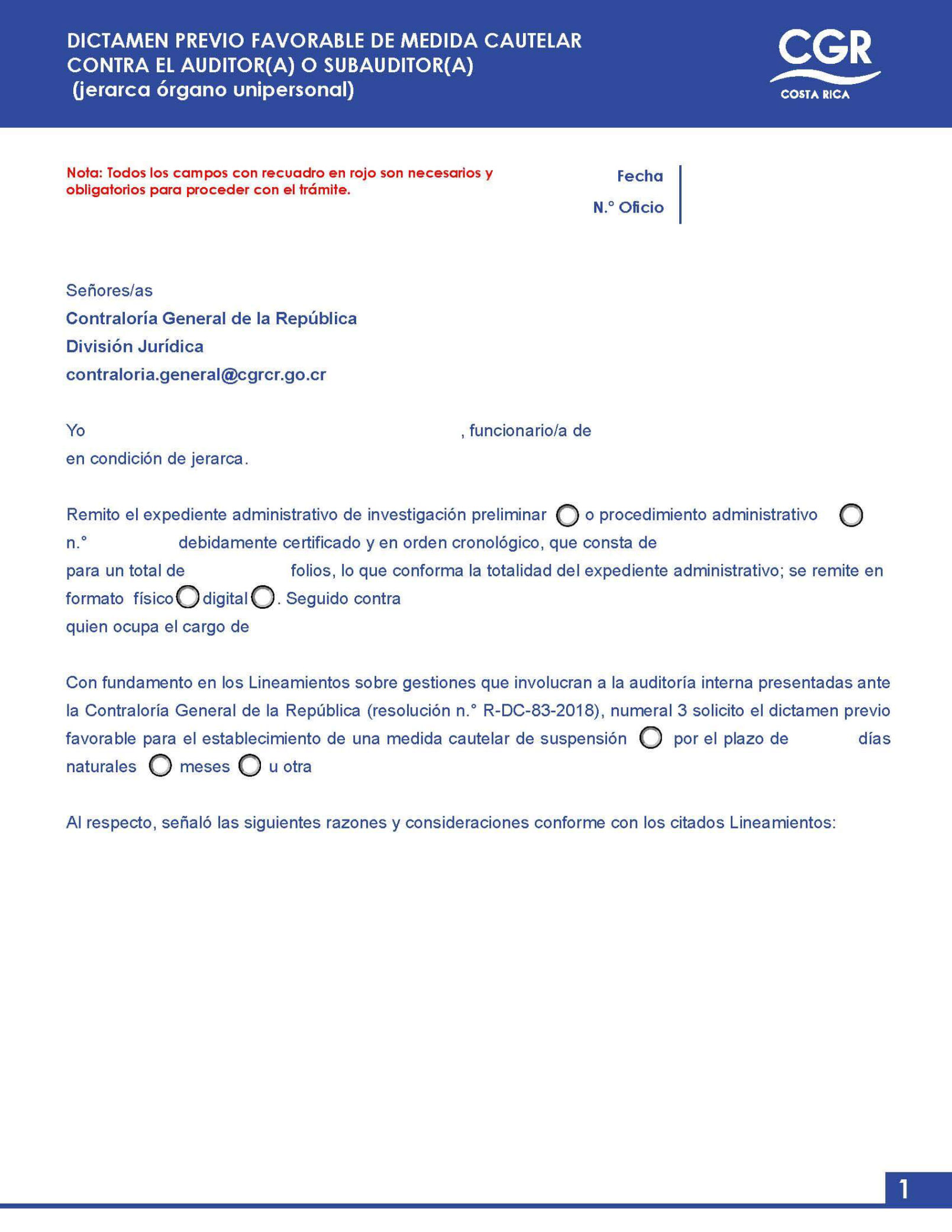 Documento de solicitud: Dictamen previo favorable de medida cautelar contra el auditor(a) o subauditor(a) (jerarca unipersonal)
