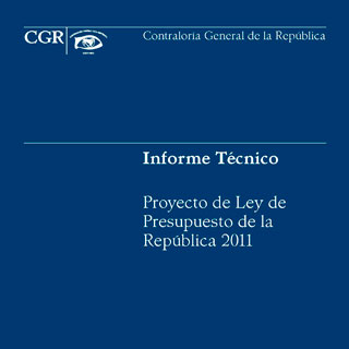 Ver el documento (pdf) denominado: Informe Técnico del Proyecto de Ley del Presupuesto Ordinario y Extraordinario de la República Periodo 2011